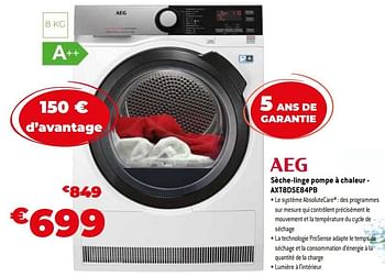 Promotions Aeg sèche-linge pompe à chaleur - axt8dse84pb - AEG - Valide de 01/07/2021 à 31/07/2021 chez Exellent