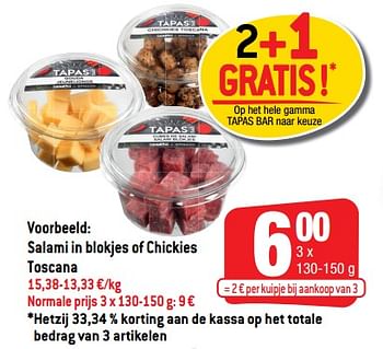 Promoties Salami in blokjes of chickies toscana - Tapas Bar - Geldig van 07/07/2021 tot 13/07/2021 bij Smatch