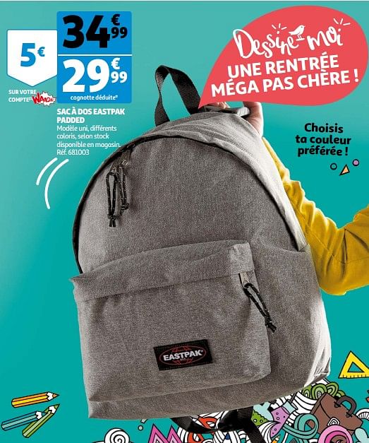 Eastpak Sac dos eastpak padded En promotion chez Auchan Ronq