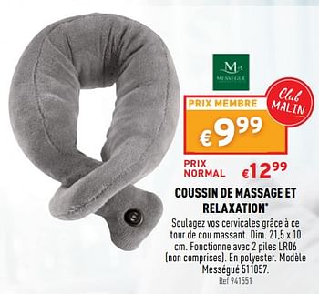 Promotions Coussin de massage et relaxation - Messegue - Valide de 14/07/2021 à 18/07/2021 chez Trafic