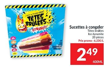 Ice dynamite Têtes Brulées *20