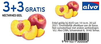 Promoties 3+3 gratis nectarines geel - Huismerk - Alvo - Geldig van 14/07/2021 tot 20/07/2021 bij Alvo