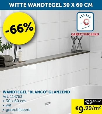 Promotions Wandtegel blanco glanzend - Produit maison - Zelfbouwmarkt - Valide de 20/07/2021 à 16/08/2021 chez Zelfbouwmarkt