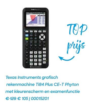 Promotions Texas instruments grafisch rekenmachine ti84 plus ce-t phyton - Texas Instruments - Valide de 20/07/2021 à 17/10/2021 chez Ava