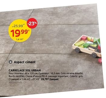 Promotions Carrelage sol urban - Produit maison - Brico - Valide de 28/07/2021 à 09/08/2021 chez Brico