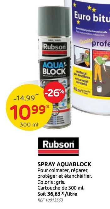 Promotions Spray aquablock - Rubson - Valide de 28/07/2021 à 09/08/2021 chez Brico