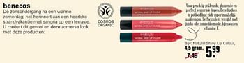 Promoties Benecos natural shiny lip colour - Benecos - Geldig van 14/07/2021 tot 31/07/2021 bij De Online Drogist