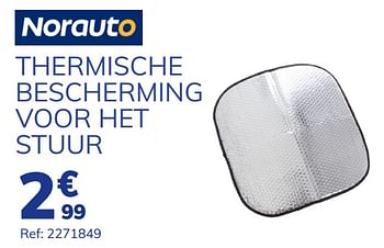 Promoties Thermische bescherming voor het stuur - Norauto - Geldig van 15/07/2021 tot 17/08/2021 bij Auto 5
