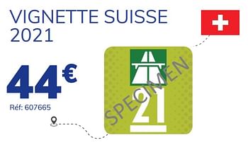 Promotions Vignette suisse 2021 - Produit maison - Auto 5  - Valide de 15/07/2021 à 17/08/2021 chez Auto 5