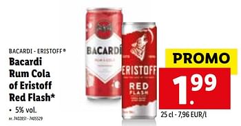 Promoties Bacardi rum cola of eristoff red flash - Huismerk - Lidl - Geldig van 26/07/2021 tot 31/07/2021 bij Lidl