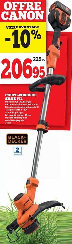 Promoties Black + decker coupe-bordure sans fil bcsta536l1-qw - Black & Decker - Geldig van 19/07/2021 tot 31/07/2021 bij Dema