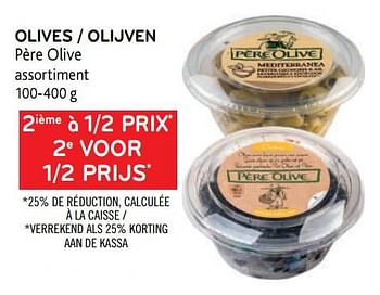Promotions Olives père olive 2ième à 1-2 prix - Pere olive - Valide de 28/07/2021 à 10/08/2021 chez Alvo