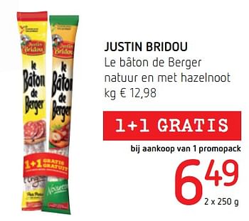Promoties Justin bridou le bâton de berger natuur en met hazelnoot - Justin Bridou - Geldig van 29/07/2021 tot 11/08/2021 bij Spar (Colruytgroup)