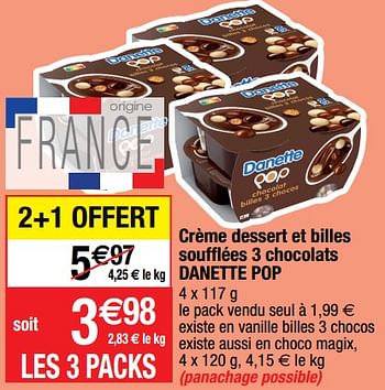 Promoties Crème dessert et billes soufflées 3 chocolats danette pop - Danone - Geldig van 27/07/2021 tot 01/08/2021 bij Migros