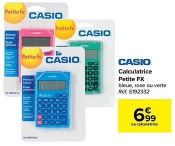 Calculatrice Petite fx rose CASIO : la calculatrice à Prix Carrefour