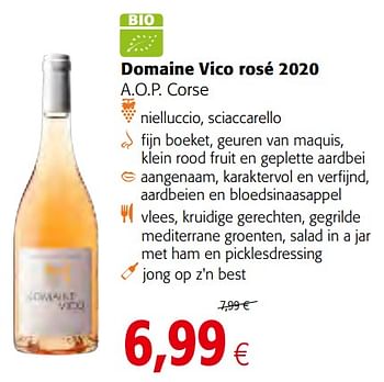 Promoties Domaine vico rosé 2020 a.o.p. corse - Rosé wijnen - Geldig van 28/07/2021 tot 10/08/2021 bij Colruyt