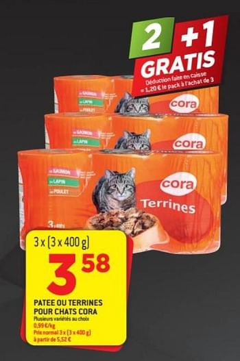 Promotions Patee ou terrines pour chats cora - Produit maison - Match - Valide de 28/07/2021 à 10/08/2021 chez Match