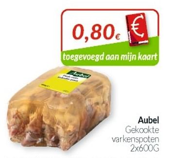 Promoties Aubel gekookte varkenspoten - Aubel - Geldig van 01/08/2021 tot 31/08/2021 bij Intermarche
