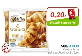 Promotions Adélie croissants ou pains au chocolat - Adelie - Valide de 01/08/2021 à 31/08/2021 chez Intermarche