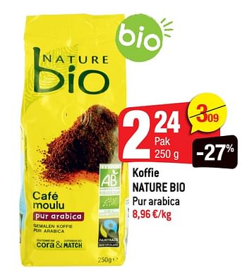 Promoties Koffie nature bio - NATURE BIO - Geldig van 04/08/2021 tot 10/08/2021 bij Smatch