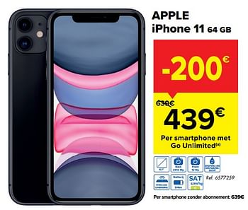 Promoties Apple iphone 11 64 gb - Apple - Geldig van 04/08/2021 tot 16/08/2021 bij Carrefour