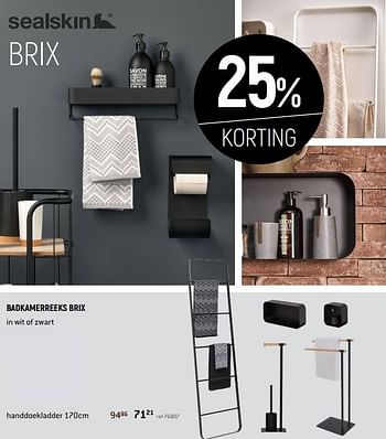Promoties Badkamerreeks brix in wit of zwart handdoekladder - Sealskin - Geldig van 07/08/2021 tot 15/09/2021 bij Freetime