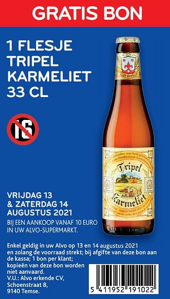 Promoties Gratis bon 1 flesje tripel karmeliet - TRipel Karmeliet - Geldig van 11/08/2021 tot 24/08/2021 bij Alvo