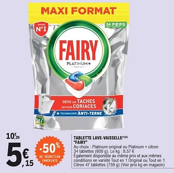Fairy Tablette lave-vaisselle fairy - En promotion chez E.Leclerc