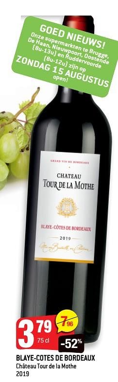 Promoties Blaye-cotes de bordeaux château tour de la mothe 2019 - Rode wijnen - Geldig van 11/08/2021 tot 17/08/2021 bij Smatch