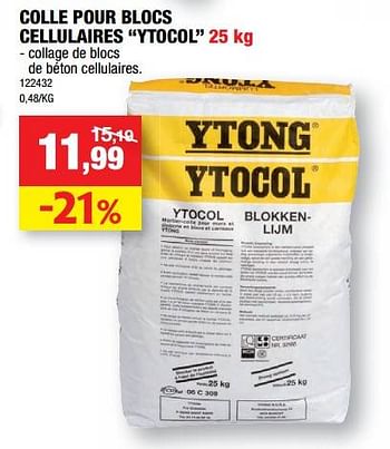 Promotions Colle pour blocs cellulaires ytocol - Ytong - Valide de 18/08/2021 à 22/08/2021 chez Hubo