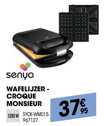 Promoties Senya wafelijzer - croque monsieur syck-wm015 - Senya - Geldig van 25/08/2021 tot 08/09/2021 bij Electro Depot
