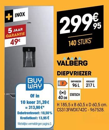 Promoties Valberg diepvriezer cs313fwdx742c - Valberg - Geldig van 25/08/2021 tot 08/09/2021 bij Electro Depot