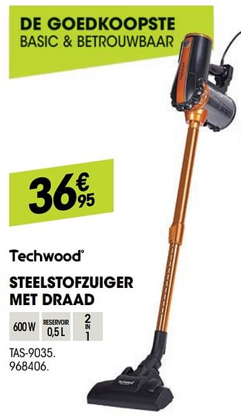 Promoties Techwood steelstofzuiger met draad tas-9035 - Techwood - Geldig van 25/08/2021 tot 08/09/2021 bij Electro Depot