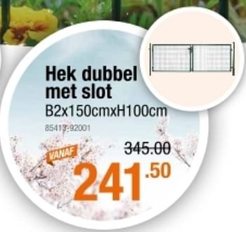 Promoties Hek dubbel met slot - Huismerk - Cevo - Geldig van 19/08/2021 tot 08/09/2021 bij Cevo Market