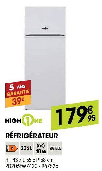 Promotions Highone réfrigérateur 2d206fw742c - HighOne - Valide de 25/08/2021 à 08/09/2021 chez Electro Depot