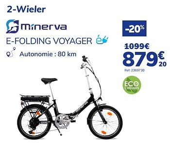 Promoties E-folding voyager - Minerva - Geldig van 20/08/2021 tot 05/10/2021 bij Auto 5