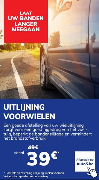 Promotions Uitlijning voorwielen - Produit maison - Auto 5  - Valide de 20/08/2021 à 05/10/2021 chez Auto 5
