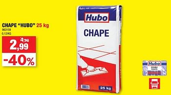 Promotions Chape hubo - Produit maison - Hubo  - Valide de 25/08/2021 à 05/09/2021 chez Hubo