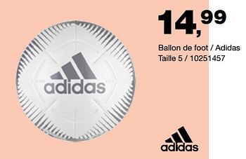 Promotions Ballon de foot - adidas taille 5 - Adidas - Valide de 25/08/2021 à 12/09/2021 chez Bristol