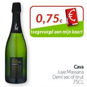 Promoties Cava juve massana demi sec of brut - Schuimwijnen - Geldig van 31/08/2021 tot 30/09/2021 bij Intermarche