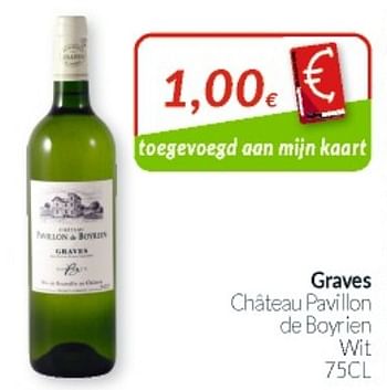 Promoties Graves château pavillon de boyrien wit - Witte wijnen - Geldig van 31/08/2021 tot 30/09/2021 bij Intermarche