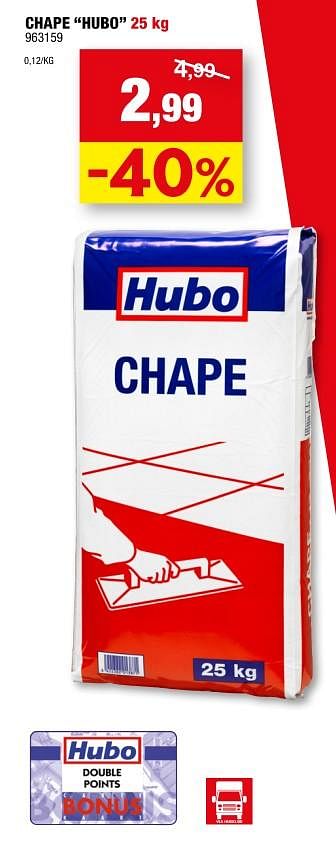 Promotions Chape hubo - Produit maison - Hubo  - Valide de 01/09/2021 à 05/09/2021 chez Hubo