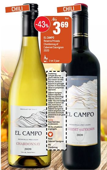 Promoties El campo reserva privada chardonnay of cabernet sauvignon - Witte wijnen - Geldig van 01/09/2021 tot 28/09/2021 bij Match