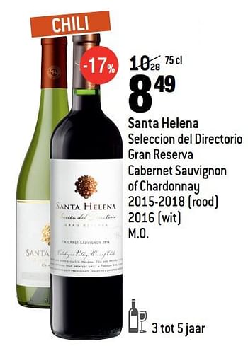 Promoties Santa helena seleccion del directorio gran reserva cabernet sauvignon of chardonnay rood wit - Rode wijnen - Geldig van 01/09/2021 tot 28/09/2021 bij Match