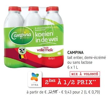 Promotions Campina lait entier, demi-écrémé ou sans lactose - Campina - Valide de 09/09/2021 à 22/09/2021 chez Spar (Colruytgroup)