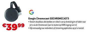 Promoties Google chromecast gochromecast3 - Google - Geldig van 01/09/2021 tot 30/09/2021 bij Expert