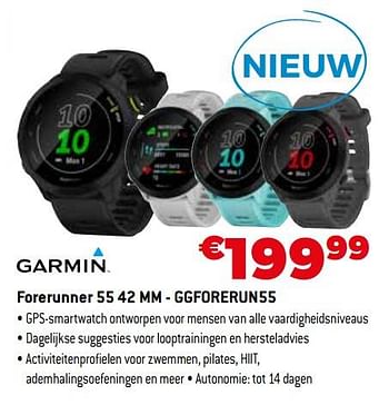 Promoties Garmin forerunner 55 42 mm - ggforerun55 - Garmin - Geldig van 01/09/2021 tot 30/09/2021 bij Expert