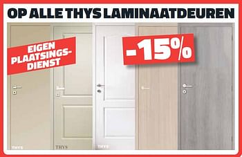 Promoties Op alle thys laminaatdeuren -15% - Thys - Geldig van 01/09/2021 tot 30/09/2021 bij Bouwcenter Frans Vlaeminck