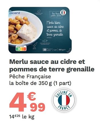 Promotions Merlu sauce au cidre et pommes de terre grenaille - Produit Maison - Picard - Valide de 23/08/2021 à 12/09/2021 chez Picard