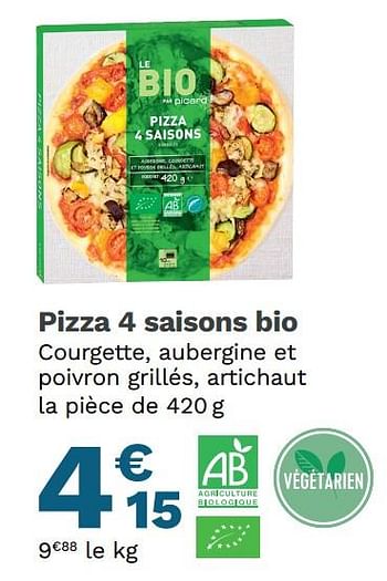 Promotions Pizza 4 saisons bio - Produit Maison - Picard - Valide de 23/08/2021 à 12/09/2021 chez Picard